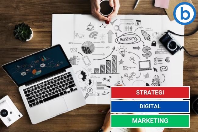 Strategi Digital Marketing yang Bisa Kamu Terapkan